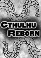 Cthulhu Reborn